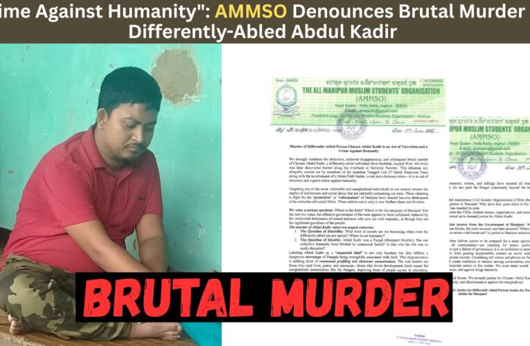 AMMSO Slams Killing of Chesam Abdul Kadir as Terrorism, Crime Against Humanity